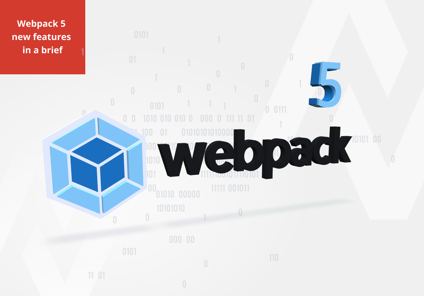 Webpack 5 new features in a brief 